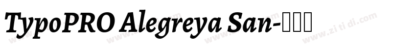 TypoPRO Alegreya San字体转换